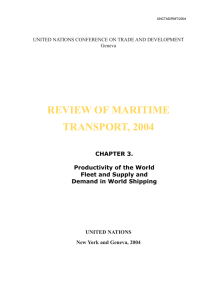 REVIEW OF MARITIME TRANSPORT, 2004 CHAPTER 3. Productivity of the World