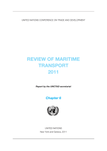 REVIEW OF MARITIME TRANSPORT 2011 Chapter 6