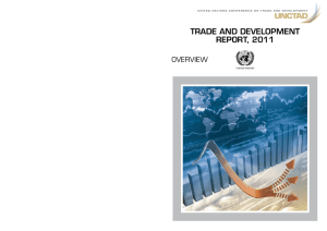 TRADE AND DEVELOPMENT REPORT, 2011 OVERVIEW