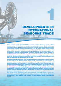 1 DEVELOPMENTS IN INTERNATIONAL SEABORNE TRADE