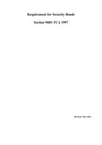 Requirement for Security Bonds Section 960S TCA 1997 Revised: May 2016