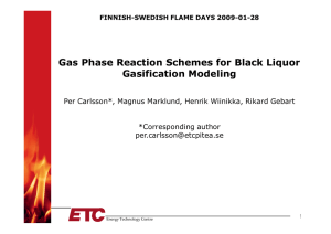 Gas Phase Reaction Schemes for Black Liquor Gasification Modeling