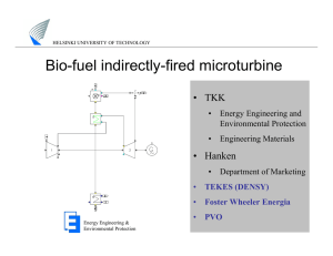 Bio-fuel indirectly-fired microturbine • TKK • Hanken •