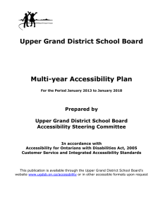 Upper Grand District School Board Multi-year Accessibility Plan  Prepared by