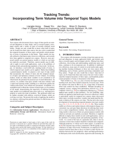 Tracking Trends: Incorporating Term Volume into Temporal Topic Models Liangjie Hong Dawei Yin