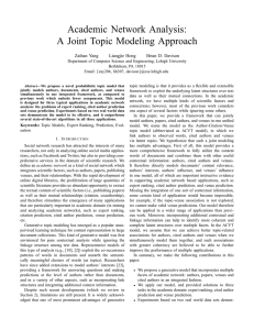 Academic Network Analysis: A Joint Topic Modeling Approach Zaihan Yang Liangjie Hong