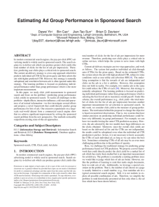 Estimating Ad Group Performance in Sponsored Search Dawei Yin Bin Cao Jian-Tao Sun