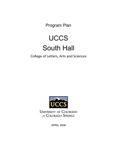 UCCS South Hall Program Plan College of Letters, Arts and Sciences