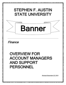 Banner STEPHEN F. AUSTIN STATE UNIVERSITY OVERVIEW FOR