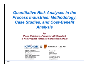 Quantitative Risk Analyses in the Process Industries: Methodology, Case Studies, and Cost-Benefit Analysis