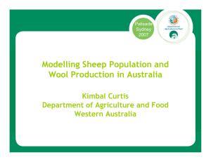 Modelling Sheep Population and Wool Production in Australia Kimbal Curtis