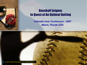 Baseball Enigma: In Quest of An Optimal Batting Miami, Florida USA