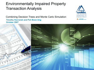 Environmentally Impaired Property Transaction Analysis Combining Decision Trees and Monte Carlo Simulation