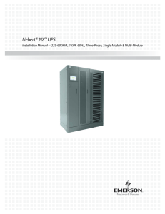 Liebert NX UPS Installation Manual – 225-600kVA, 1.0PF, 60Hz, Three-Phase, Single-Module &amp; Multi-Module