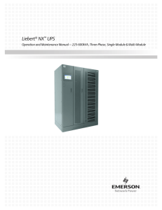 Liebert NX UPS Operation and Maintenance Manual – 225-600kVA, Three-Phase, Single-Module &amp; Multi-Module