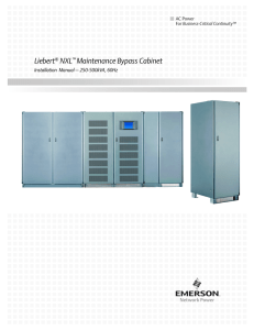 Liebert NXL Maintenance Bypass Cabinet Installation  Manual – 250-500kVA, 60Hz
