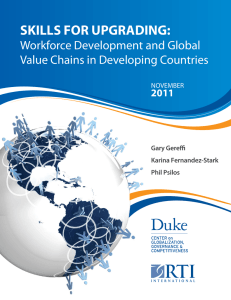 SKILLS FOR UPGRADING: Workforce Development and Global Value Chains in Developing Countries