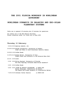 THE 2001 FLORIDA WORKSHOP IN NONLINEAR ASTRONOMY