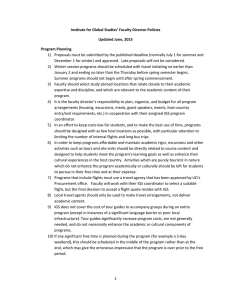 1)  Proposals must be submitted by the published deadline... December 1 for winter) and approved.  Late proposals will... Institute for Global Studies’ Faculty Director Policies Updated June, 2015