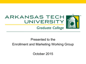 Presented to the Enrollment and Marketing Working Group  October 2015