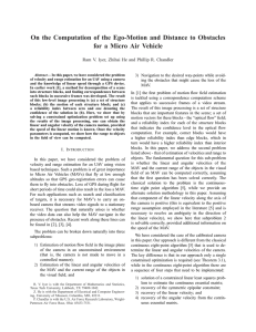 On the Computation of the Ego-Motion and Distance to Obstacles