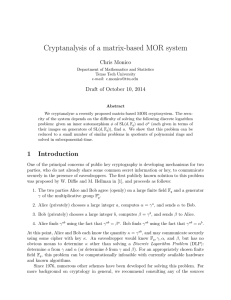 Cryptanalysis of a matrix-based MOR system Chris Monico