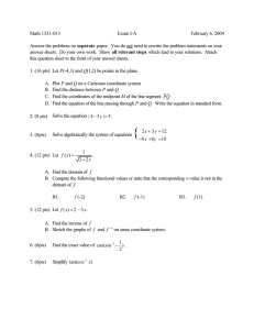 Math 1351-013 Exam I-A February 6, 2004 separate