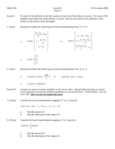 Math 2360 Exam III 18 November 2009 Form A