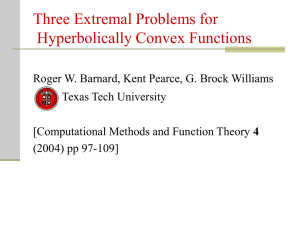 Three Extremal Problems for Hyperbolically Convex Functions Texas Tech University