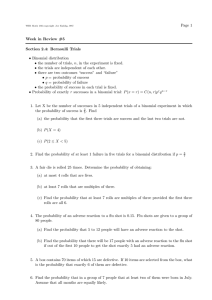 Page 1 Week in Review #5 Section 2.4: Bernoulli Trials Binomial distribution