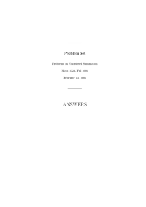 ANSWERS Problem Set Problems on Unordered Summation Math 5323, Fall 2001