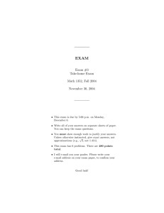 EXAM Exam #3 Take-home Exam Math 1352, Fall 2004