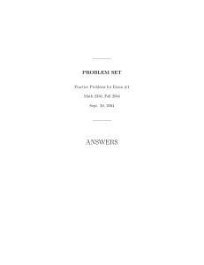 ANSWERS PROBLEM SET Practice Problems for Exam #1 Math 2350, Fall 2004