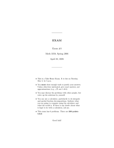 EXAM Exam #3 Math 3350, Spring 2006 April 22, 2005