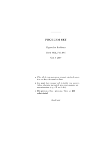 PROBLEM SET Eigenvalue Problems Math 3351, Fall 2007 Oct 8, 2007