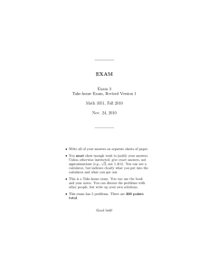 EXAM Exam 3 Take-home Exam, Revised Version 1 Math 3351, Fall 2010