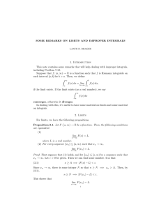 SOME REMARKS ON LIMITS AND IMPROPER INTEGRALS 1. Introduction