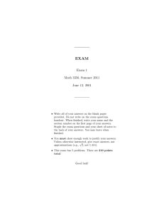 EXAM Exam 1 Math 3350, Summer 2011 June 13, 2001