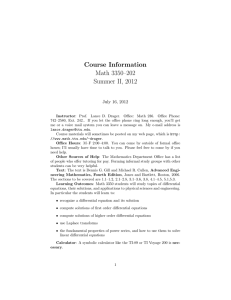 Course Information Math 3350–202 Summer II, 2012 July 16, 2012