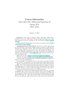 Course Information Math 4354–001, Differential Equations II Spring 2014 CRN 41916