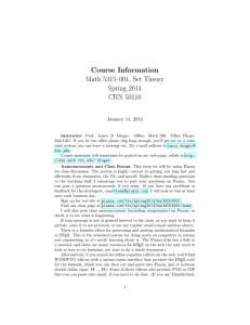 Course Information Math 5315–001, Set Theory Spring 2014 CRN 50110