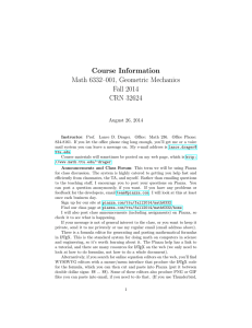 Course Information Math 6332–001, Geometric Mechanics Fall 2014 CRN 32624