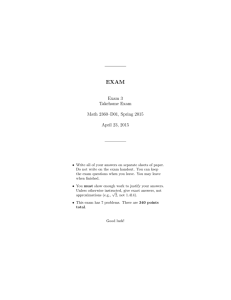 EXAM Exam 3 Takehome Exam Math 2360–D01, Spring 2015