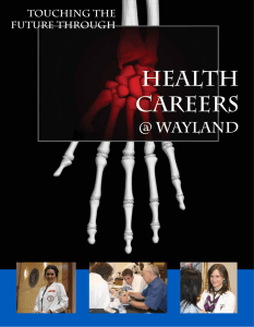 health careers @ Wayland touching the