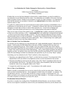 Loss Deductions for Timber Damaged or Destroyed by a Natural... John Greene USDA Forest Service, Southern Research Station New Orleans, Louisiana