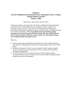 Summary Western Wildland Environmental Threat Assessment Center’s Climate Change Related Activities January, 2008