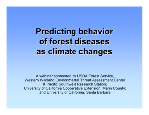 Predicting behavior of forest diseases as climate changes