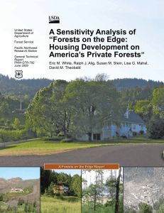 A Sensitivity Analysis of “Forests on the Edge: Housing Development on