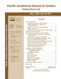 Pacific Southwest Research Station Publications List July 1, 2010–June 30, 2011 Contents