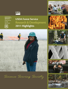 Science Serving Society Research &amp; Development 2011 Highlights USDA Forest Service